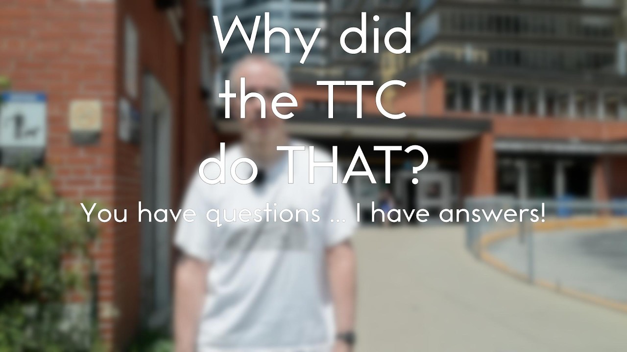 Why Did The TTC Do THAT?