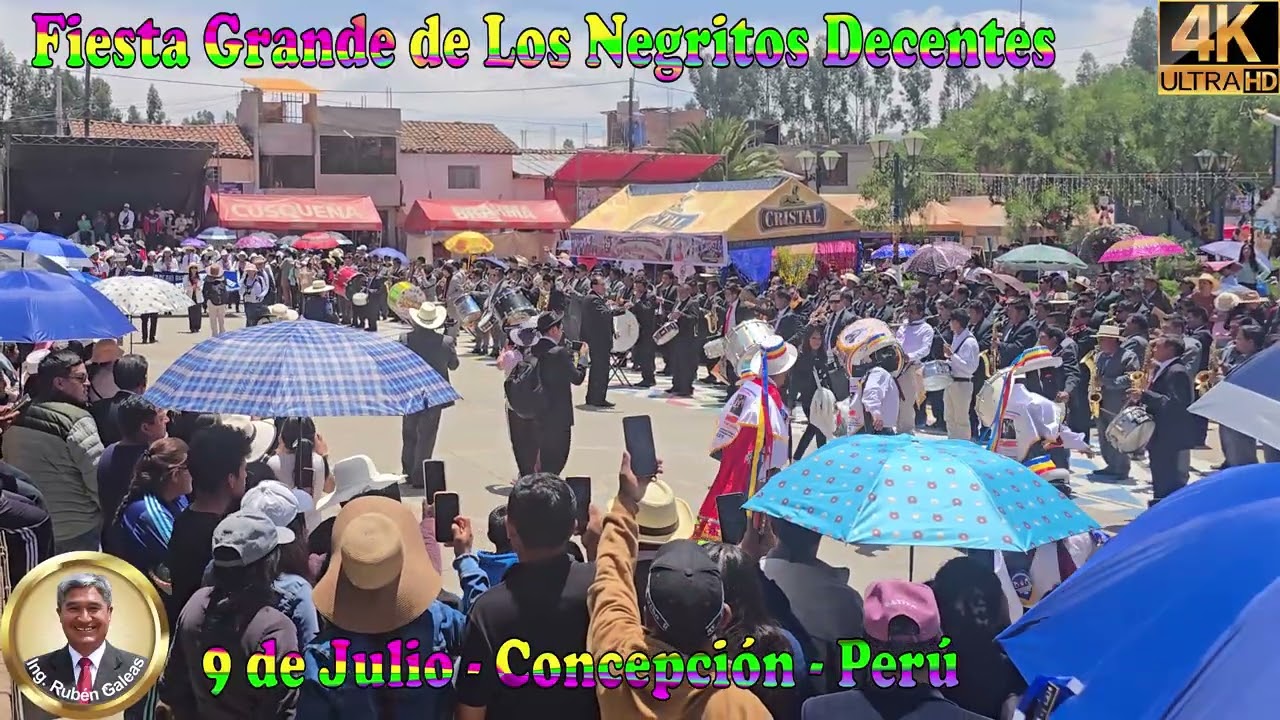 FIESTA GRANDE de los NEGRITOS DECENTES del Distrito de 9 de Julio - Concepción - Junín (VIDEO 4K).