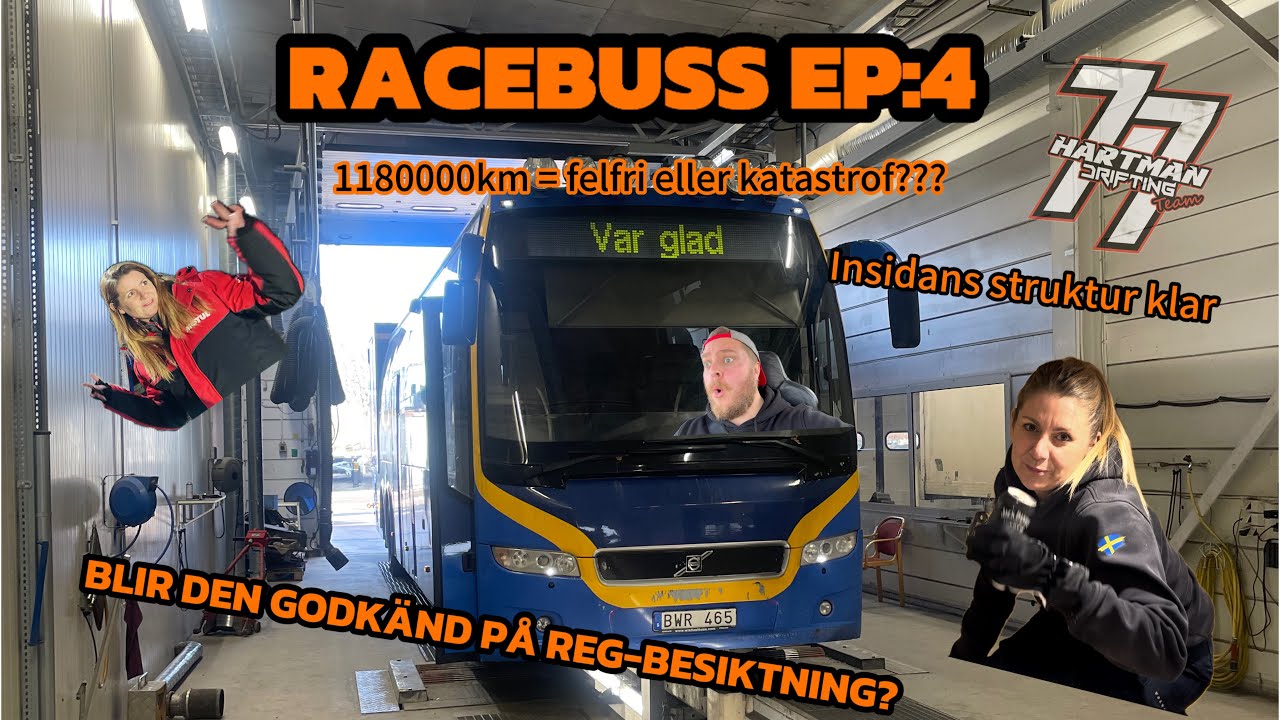 Racebuss EP:4. Klarar vi reggning & besiktning???🤔