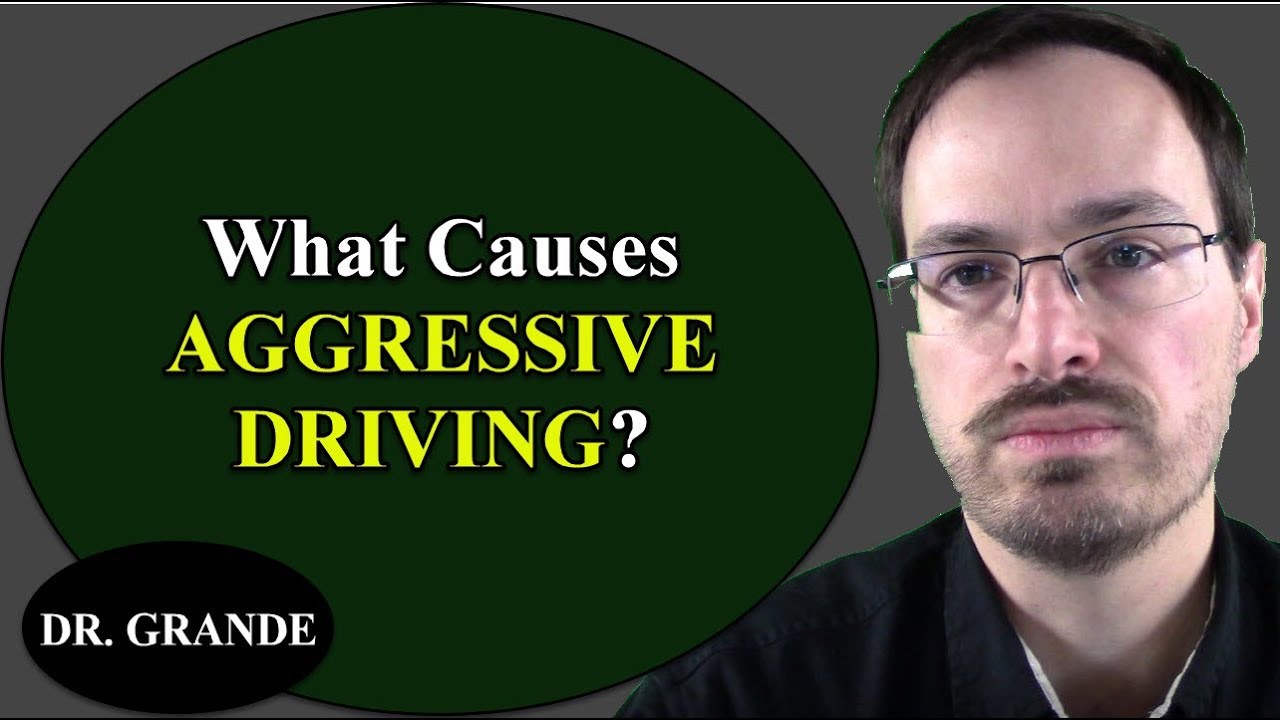 What Causes Aggressive Driving?
