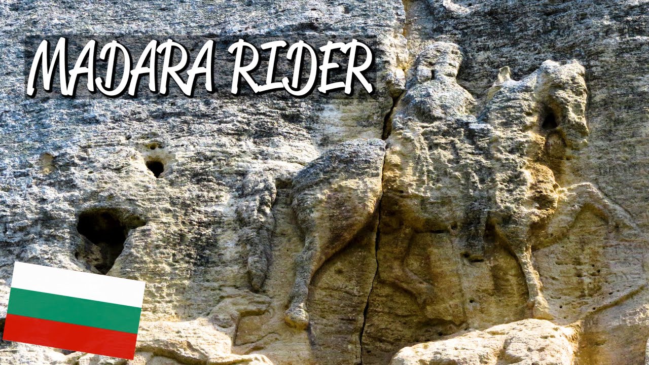 Madara Rider - UNESCO World Heritage Site