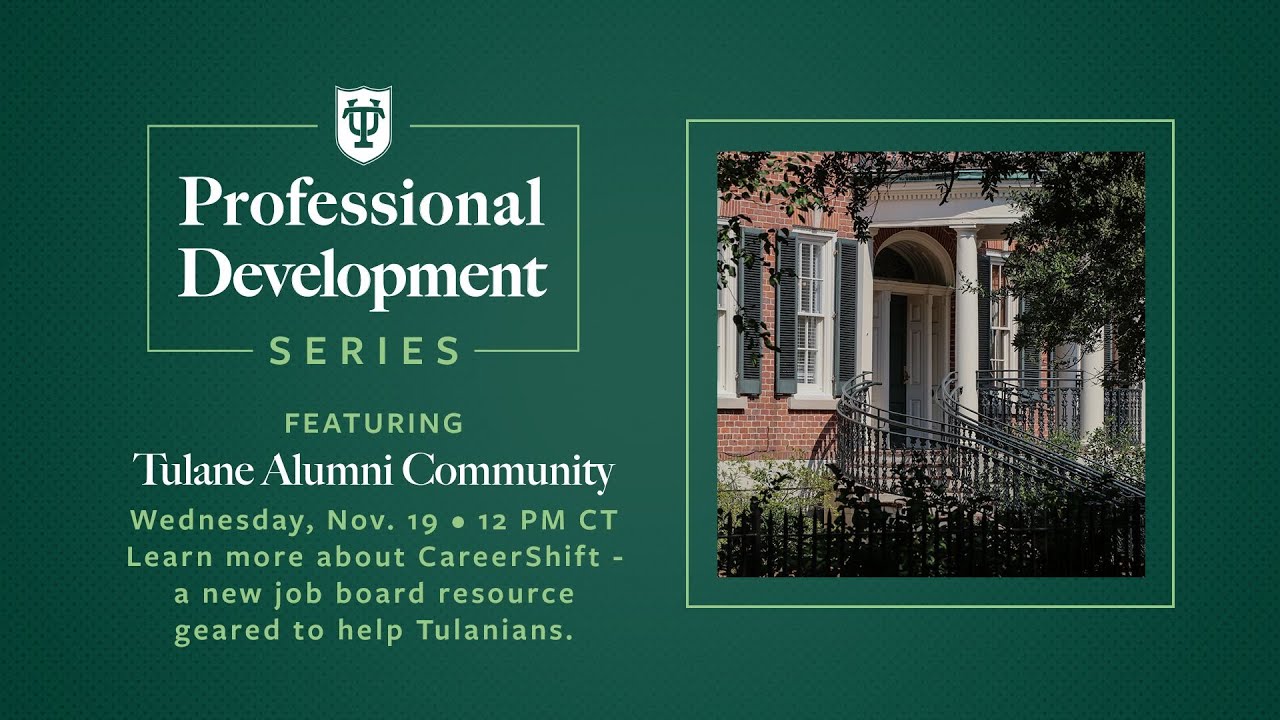 Enhance your job search with Tulane’s new job board: CareerShift