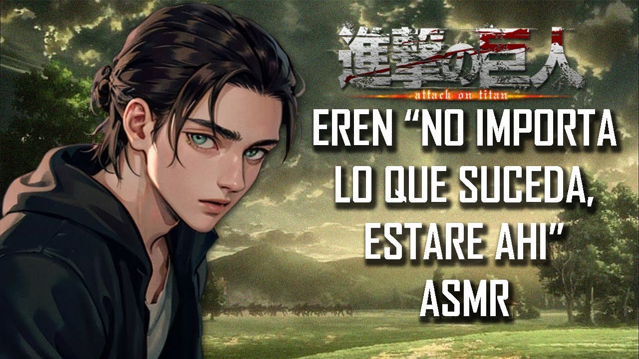 ASMR | Eren 