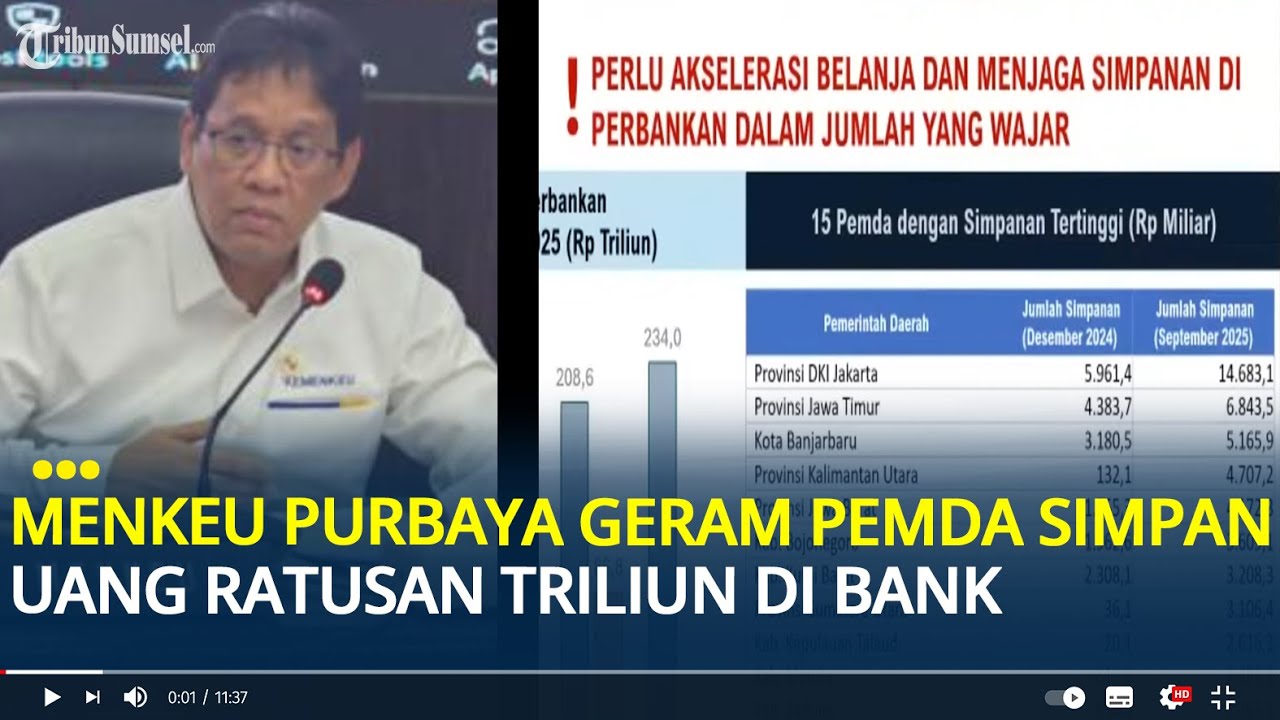 Menkeu Purbaya Geram Pemda Simpan Uang Ratusan Triliun di Bank: Cuma Ngendap, Ekonomi Jadi Lambat