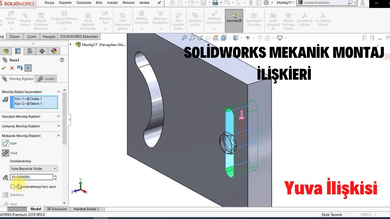 SOLİDWORKS  MEKANİK MONTAJ İLİŞKİLERİ (Yuva ilişkisi) 