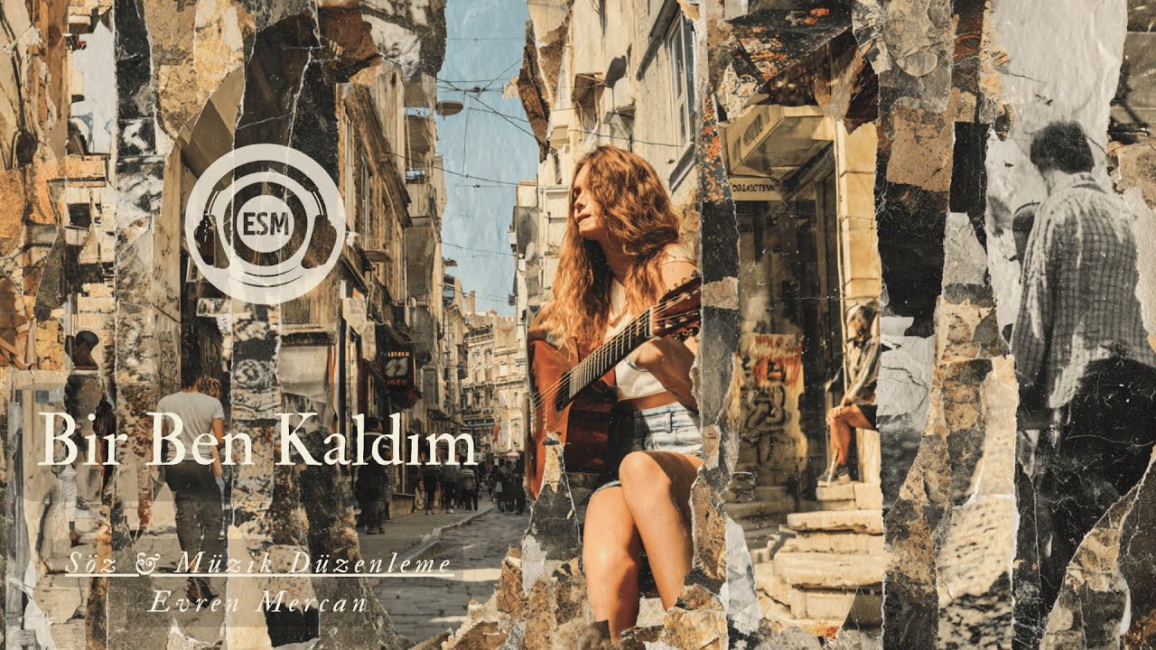 ESM – Bir Ben Kaldım (Alternatif Türkçe Pop Rock)