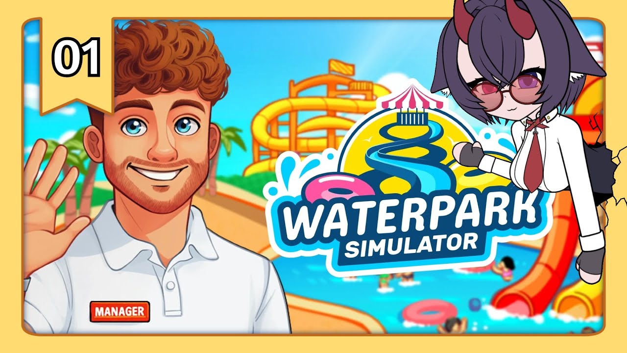 Let's build a waterpark! Waterpark Simulator