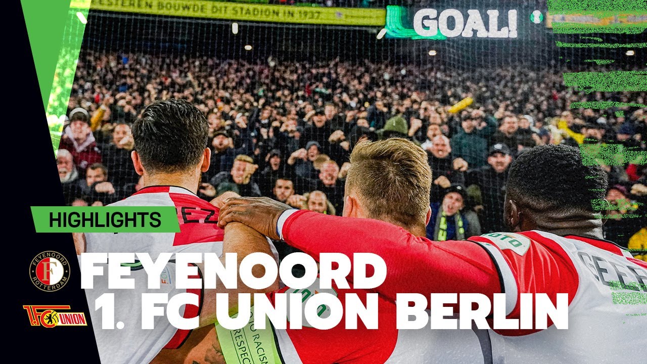 3 #UECL games. 7 points. 👊 | Highlights Feyenoord - FC Union Berlin | Conference League 2021-2022