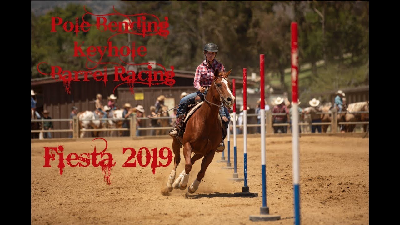 2019 Fiesta Pole Bending, Keyhole, & Barrel Racing!
