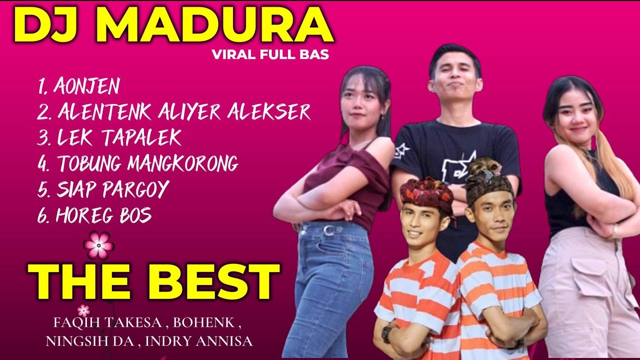 DJ LAGU MADURA AONJEN FULL ALBUM/MP3/FAQIH TAKESA/BOHENK/NINGSIH DA/INDRY ANNISA