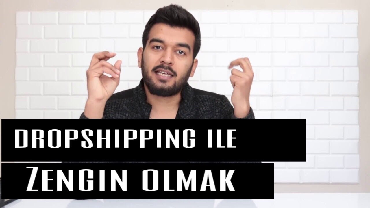 Dropshipping ile Zengin Olmak ! |T&uuml;m Ger&ccedil;ekler