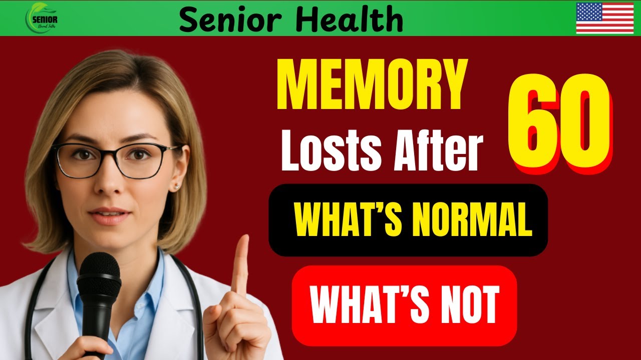 Senior Health: Memory Loss After 60 &ndash; What&rsquo;s Normal, What&rsquo;s Not