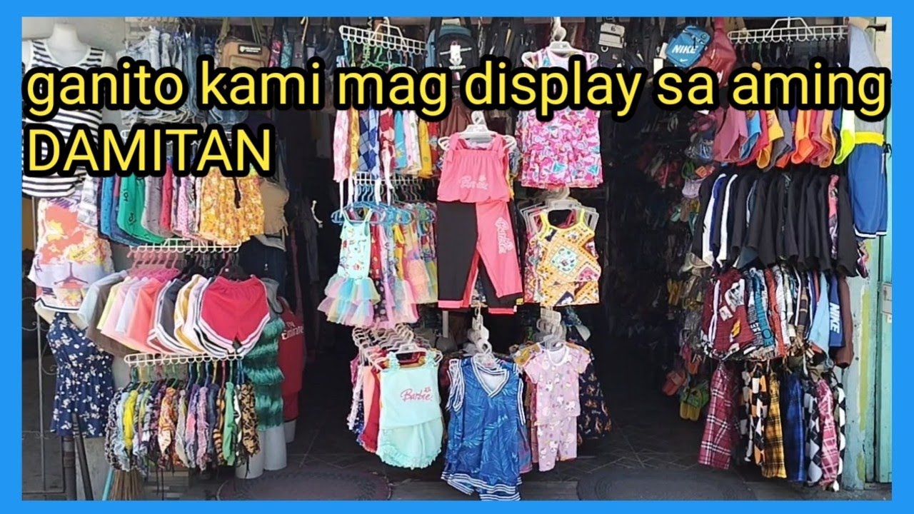 ganito kami mag display ng damit sa aming tindahan.
