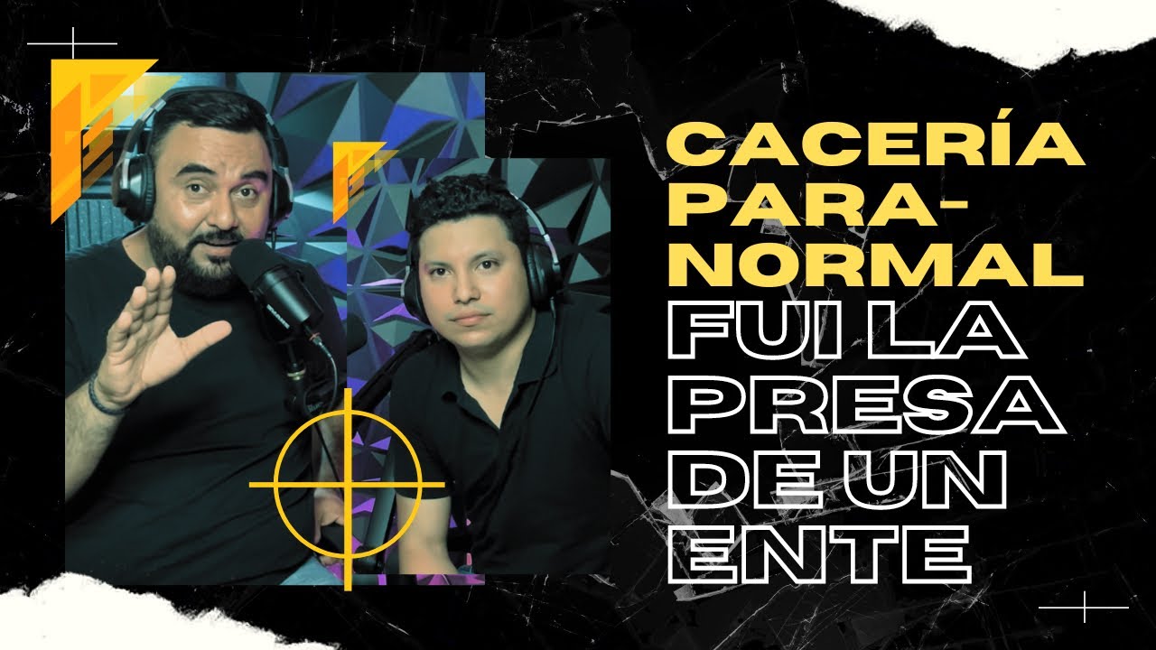 Cacería paranormal, fui la presa de un ente. Relatos de un músico.