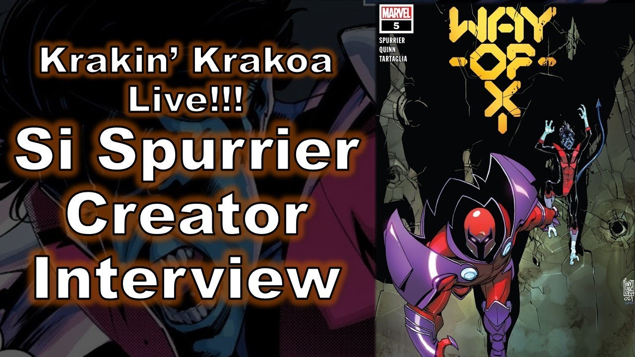 WAY OF X Interview W/ Si Spurrier! Krakin' Krakoa Live!