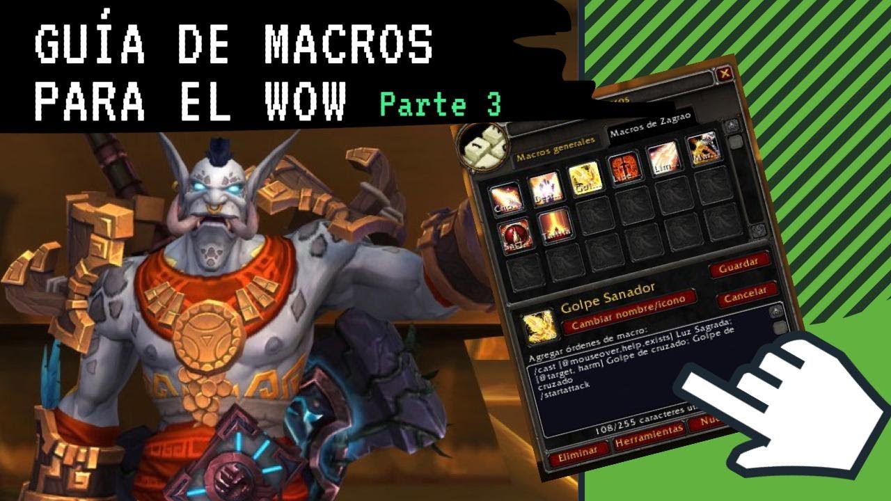 COMO hacer MACROS en el WOW #3 - Las condiciones | help - harm - exists - noexists
