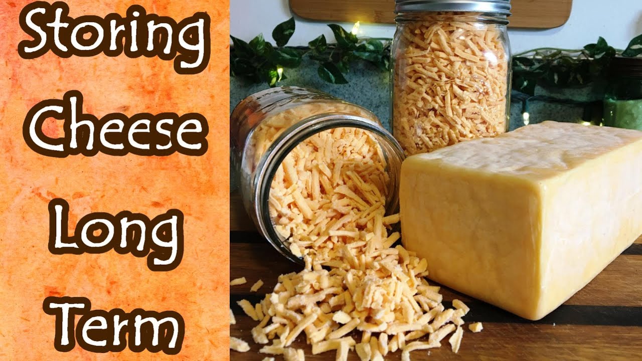 Ways to Store Cheese Long Term