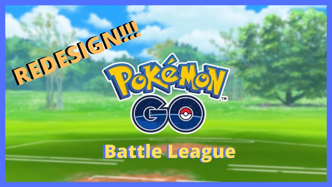 Pokemon GO Battle League REDESIGN! | PvP Battle Net System | PoGO eSports! |