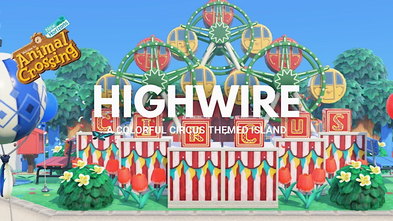 HIGHWIRE. || Animal Crossing New Horizons Island Tour.