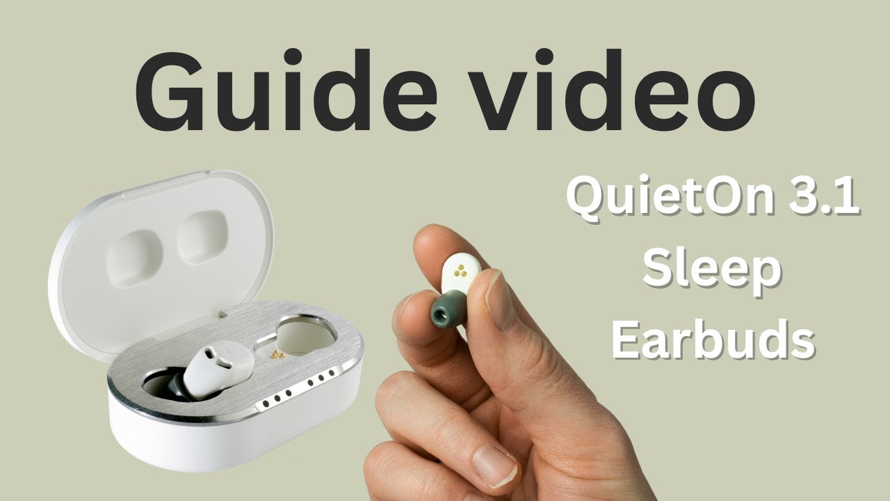 How to get started with QuietOn 3.1 Sleep Earbuds