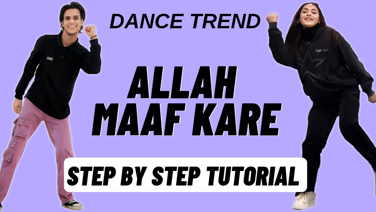 Allah Maaf Kare Reels Dance Trend Tutorial | Allah Maaf Kare Instagram Dance Trend Tutorial