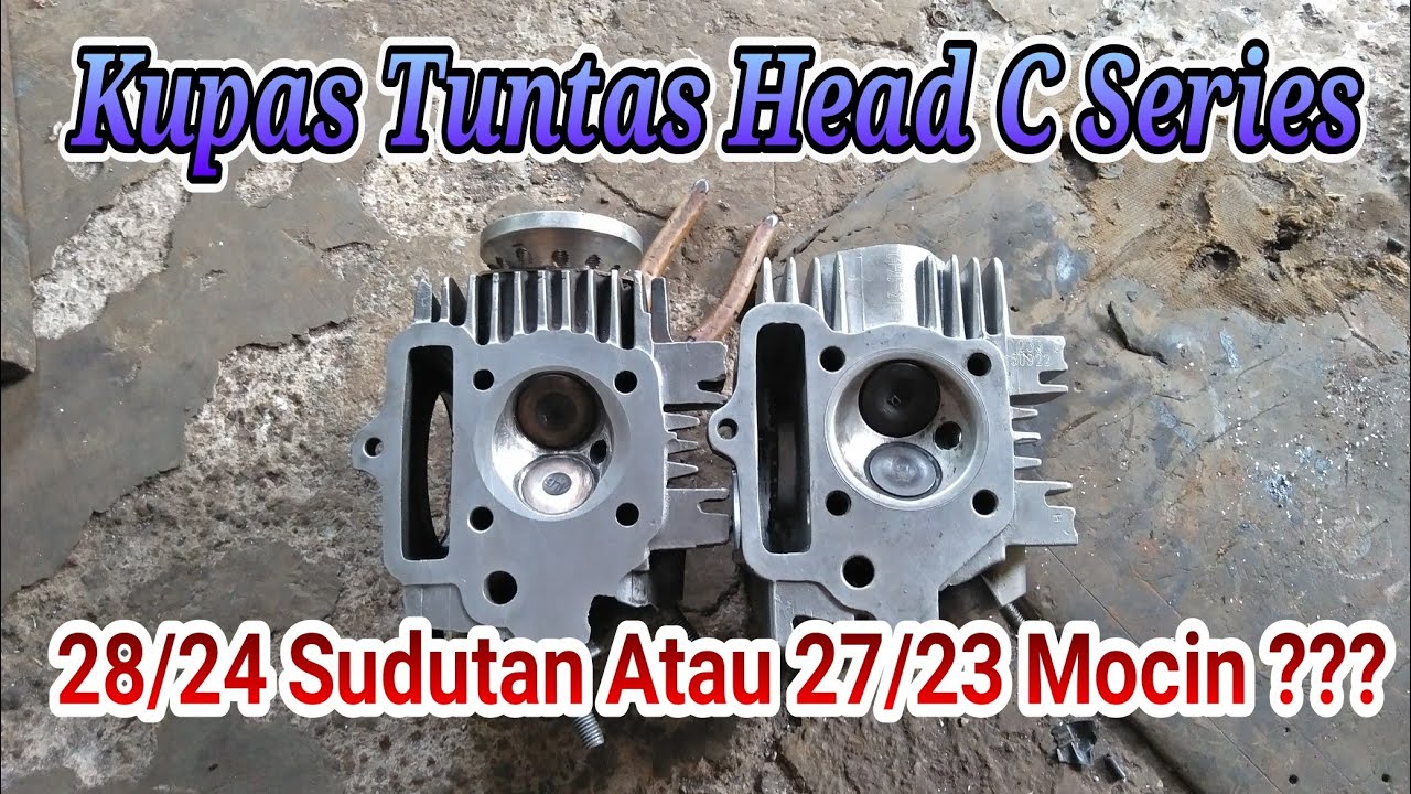Kupas Tuntas Head C Series Mocin 27/23 dan Head 28/24 Sudut