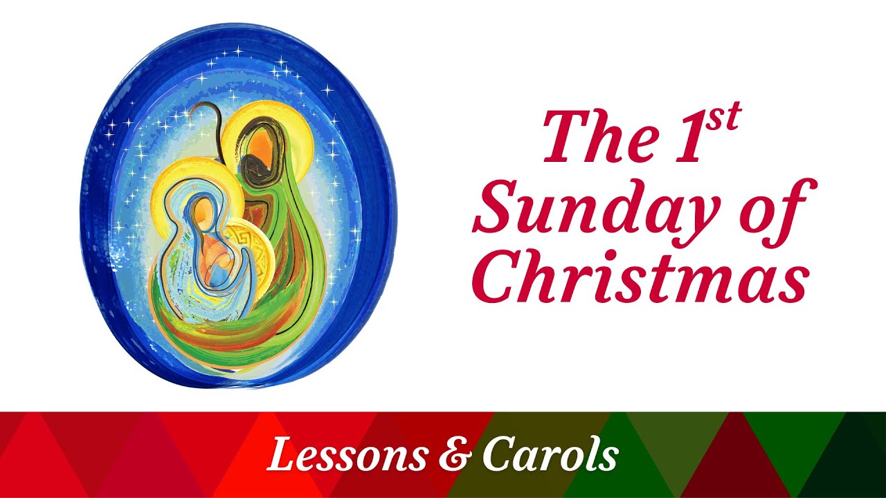 1st Sunday of Christmas - December 28, 2025