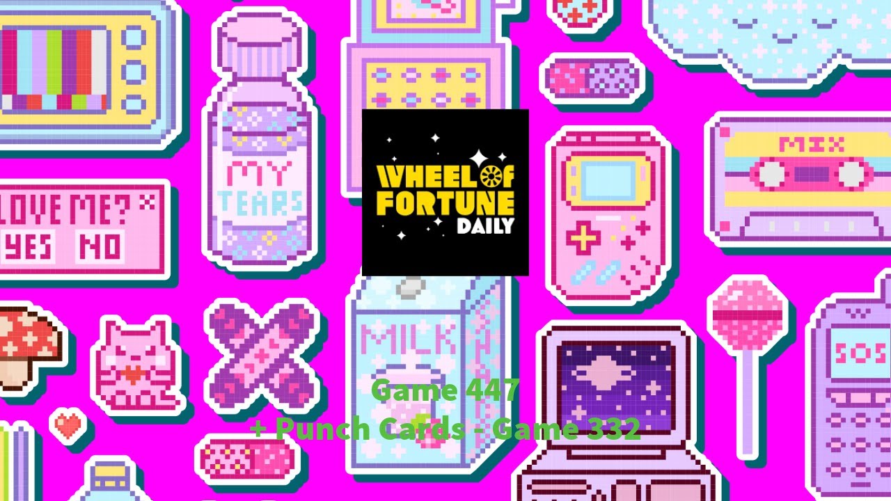 Wheel of Fortune Daily - Game 447 + Punch Cards - Game 332 *NO COMMENTARY*