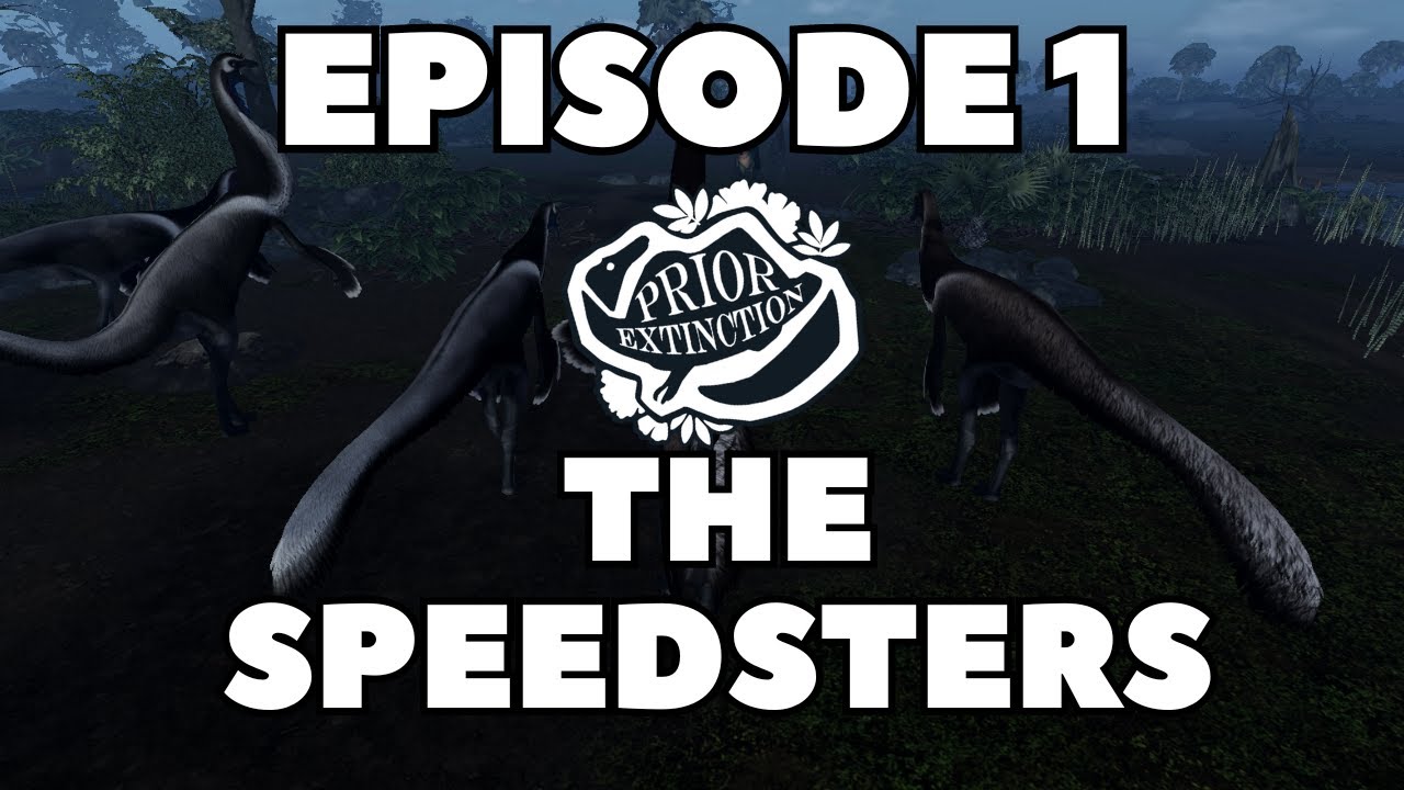 Episode 1 - The Speedsters - Prior Extinction