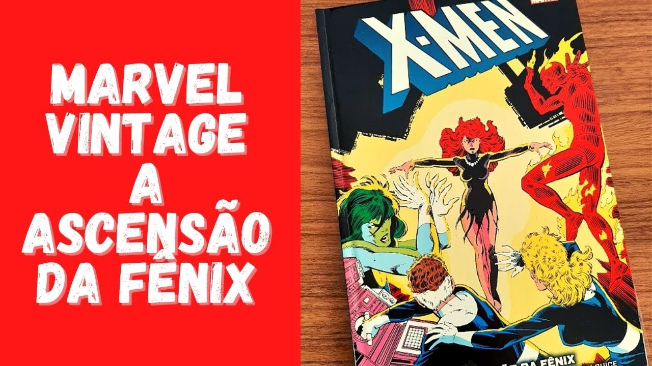 MARVEL VINTAGE -X -MEN : A ASCENSÃO DA FÊNIX