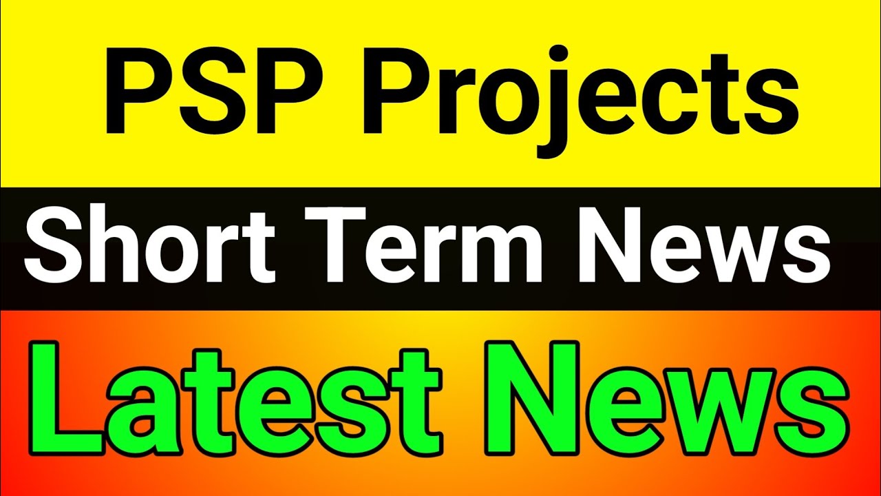 PSP Projects share🚀 PSP Projects share latest news