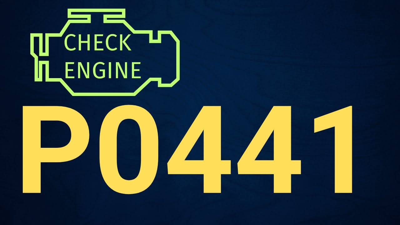P0441 Code: EVAP System Incorrect Purge Flow &ndash; Causes, Symptoms & Fix