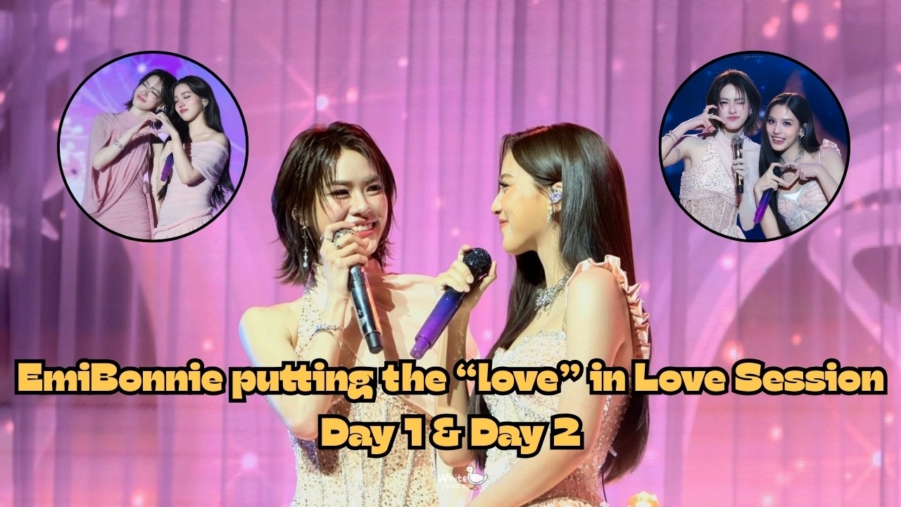 EmiBonnie putting the “love” in Love Session day 1 & day 2