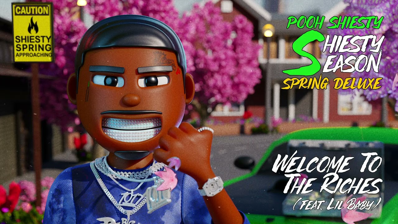 Pooh Shiesty - Welcome To The Riches (feat. Lil Baby) [Official Audio]