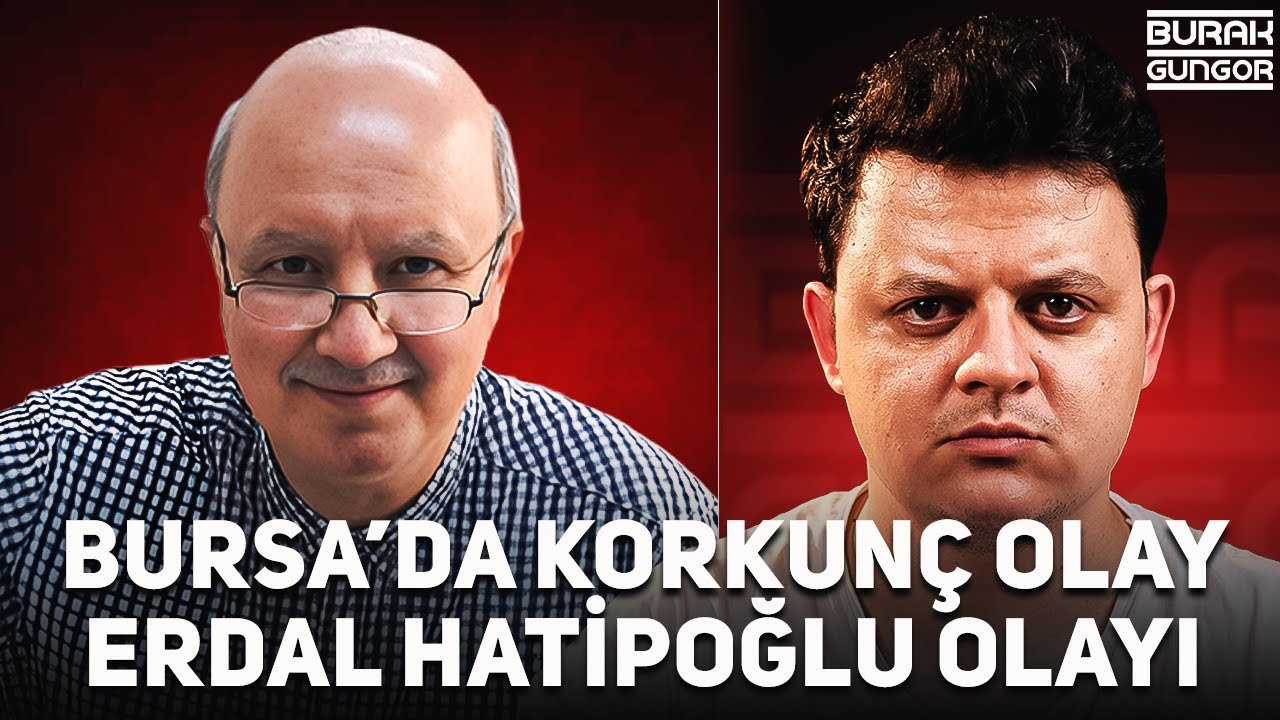 Doktor Erdal Hatipoğlu Olayı - Bu Olayı Herkes Duymalı!