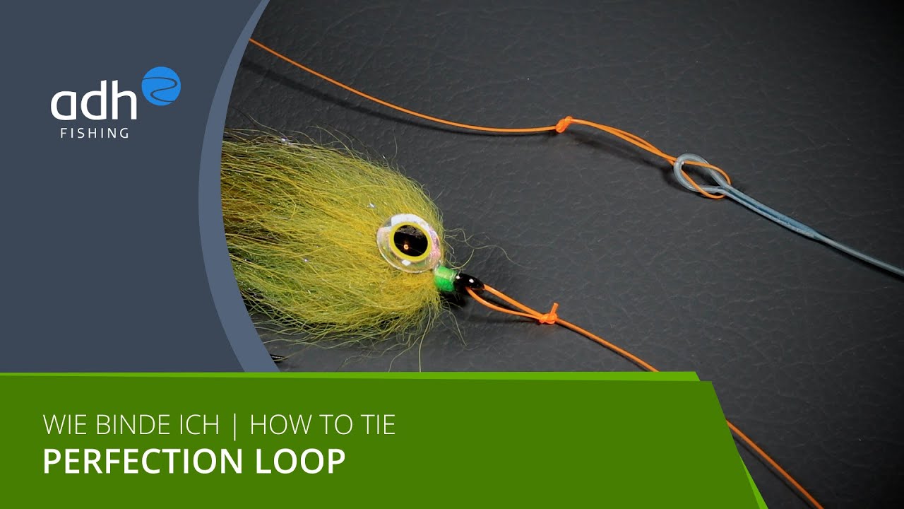 Knoten für Fliegenfischer - Perfection Loop // Fly Fishing Knots - Perfection Loop