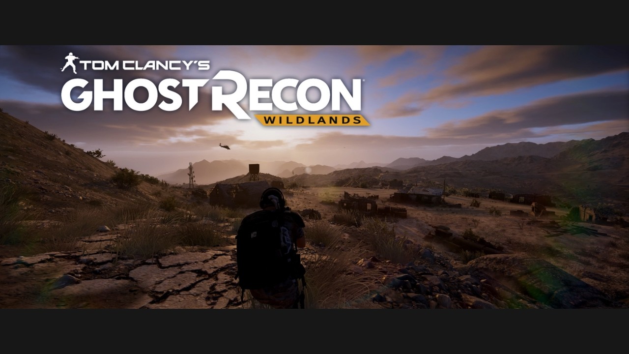 GHOST RECON: WILDLANDS ♫ || 4K Relaxing Music & Game Ambience