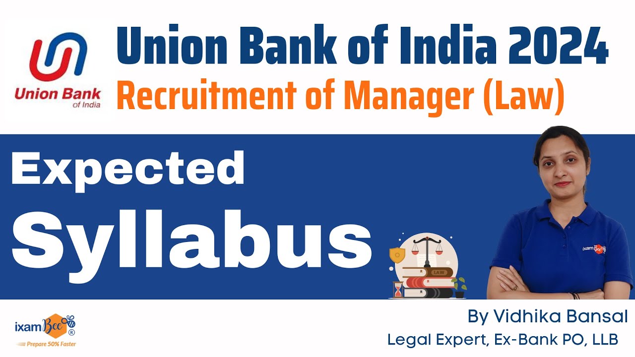 Union Bank of India 2024 || Recruitment of Manager (Law) || Expected Syllabus || By Vidhika Mam
