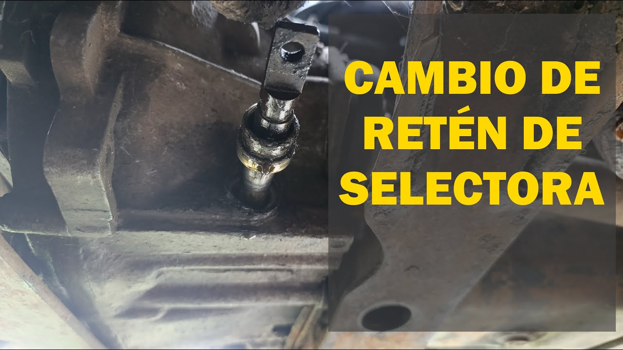 Cambio de retén de selectora al Fiat 128 rural (Aplica a 147, Uno, Duna).