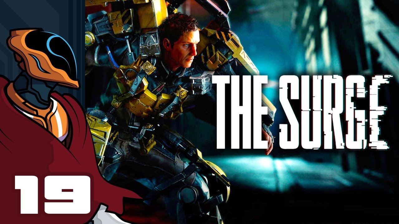 Let's Play The Surge - PC Gameplay Part 19 - Close Quarters