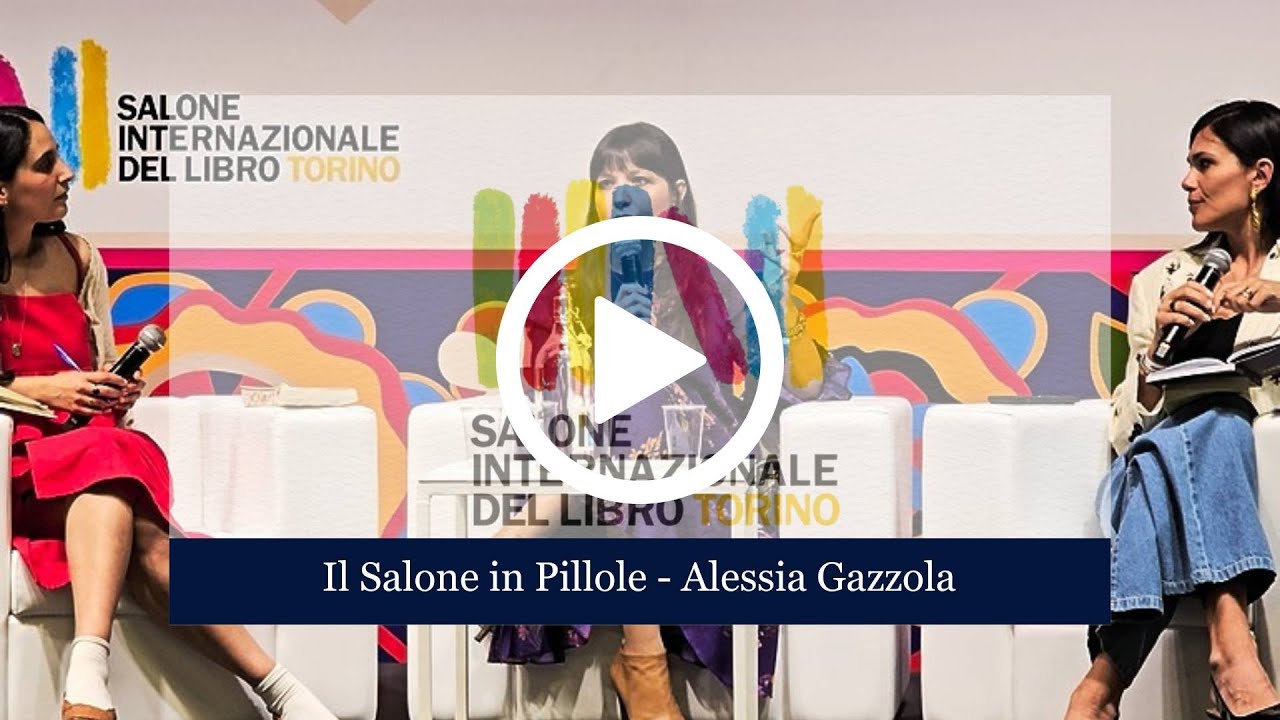 Il Salone in Pillole (Alessia Gazzola)