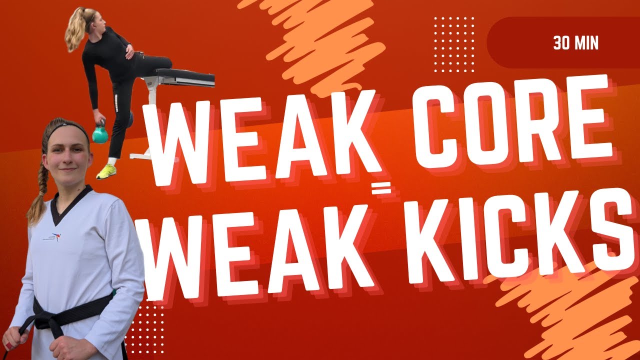 30 Min | Weak Core Means Weak Kicks | Build a Strong Base for Taekwondo (Follow-Along)