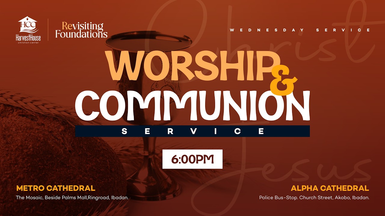 WEDNESDAY SERVICE || WORSHIP & COMMUNION SERVICE ||  4TH MARCH 2026