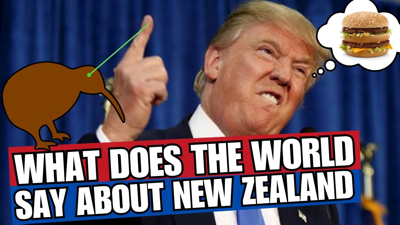 What does the WORLD think about New Zealand?