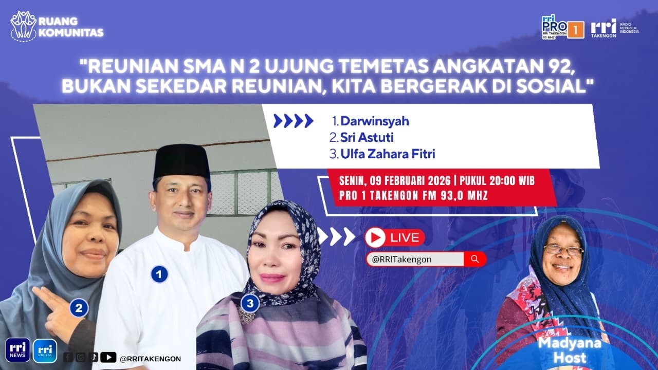RUANG KOMUNITAS | RRI TAKENGON || SENIN, 09 FEBRUARI 2026