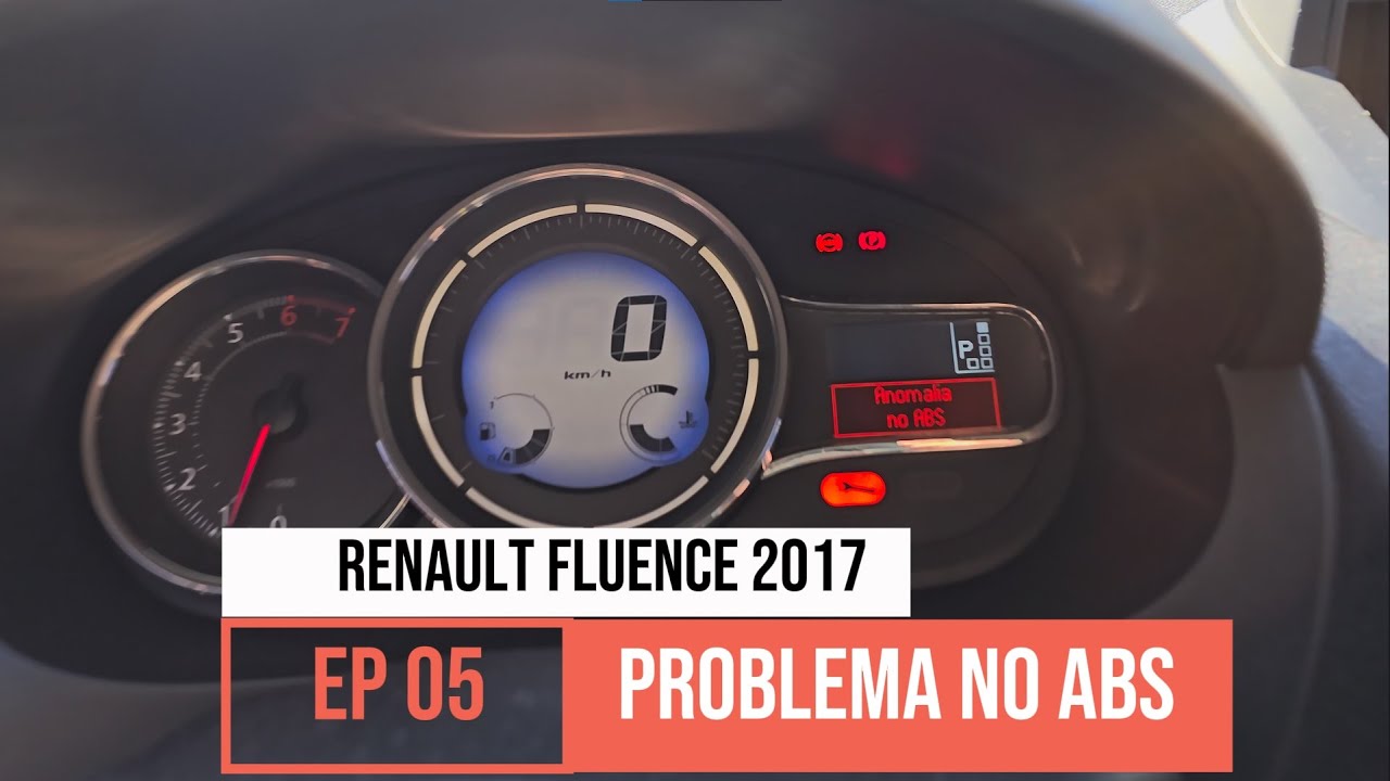 Renault Fluence 2017 - Falha no ABS!! - Episódio 05