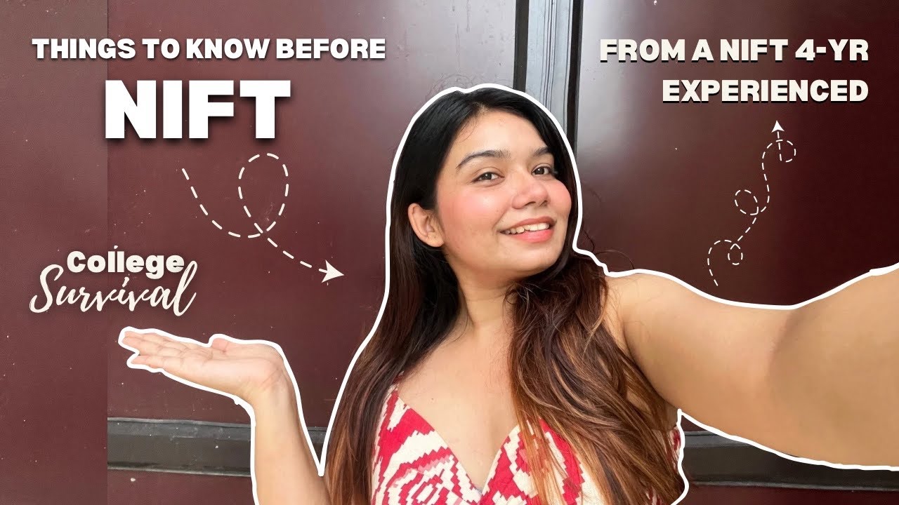 ✨&ldquo;10 Things to know before NIFT begins👀💥  | NIFT Fresher survival kit!&rdquo; #nift #college #education