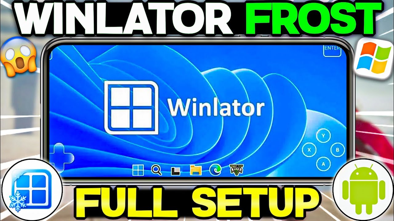 🔥 Winlator Frost Android complete setup guide | Best Windows Emulator For Android 