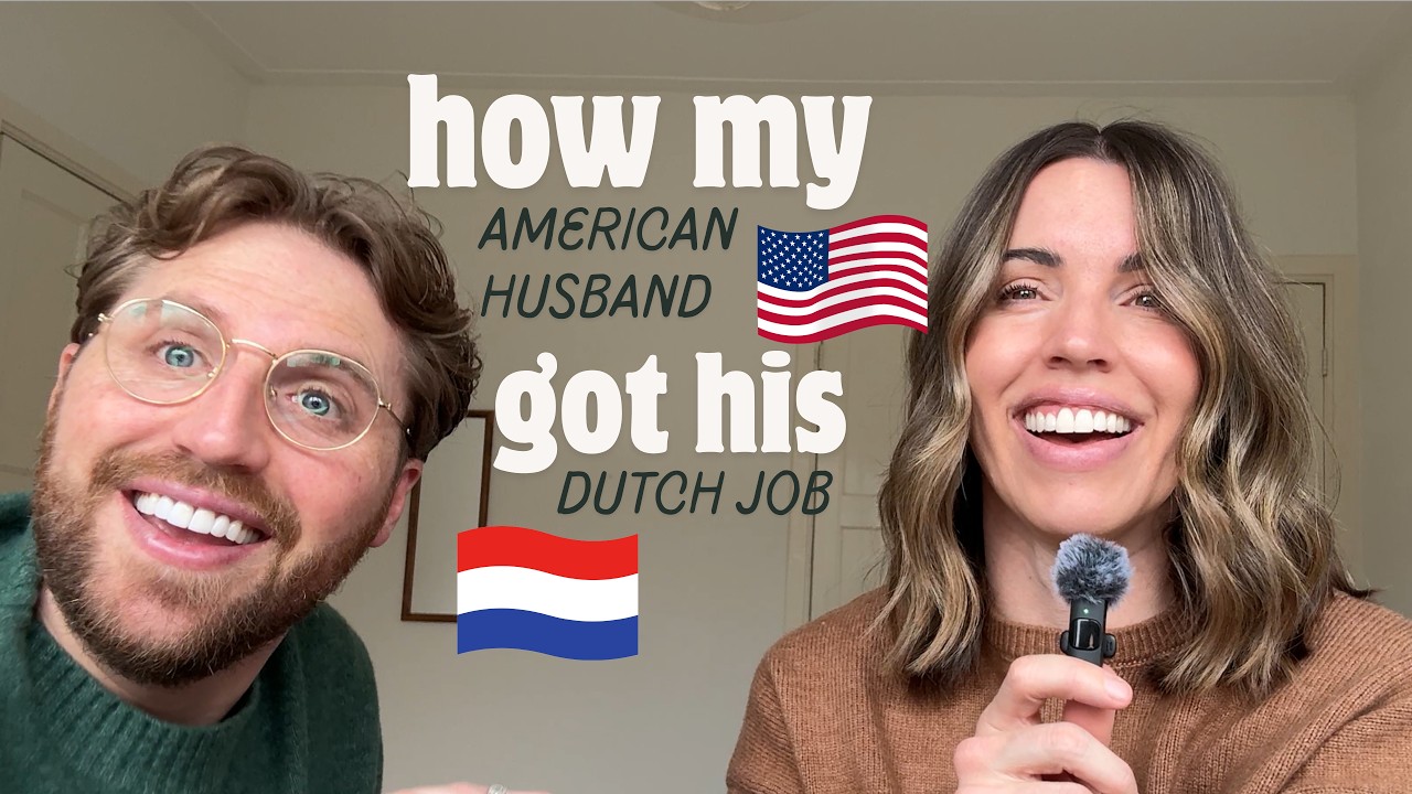 How my American Husband got his Dutch Job