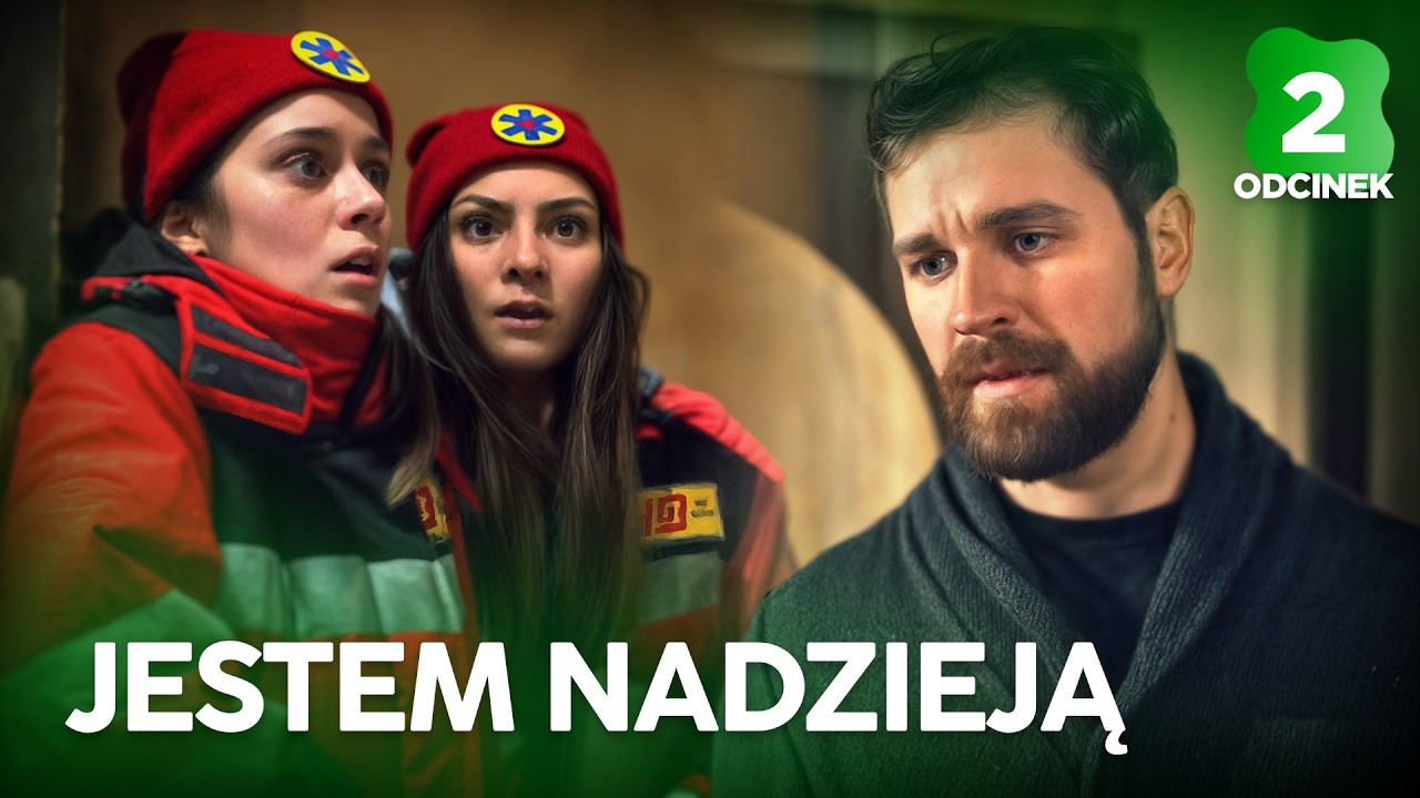 🩺Ratować mimo strachu. Jestem Nadzieją. Odcinek 2 – Polskie Seriale